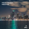 Freestyle (Original Mix) - Freaky Project