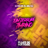 Tuim Derruba Timpano (Explicit) - DJ M13 DA ZO&HALC DJ