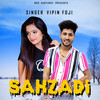 Shehzadi - Vipin Foji