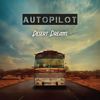 Desert Dreams - AUTOPiLOT