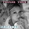 VOULEZ VOUS - Brigitte&Ashanty