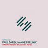 Smoking Process (Original Mix) - Paul Darey&Hannes Bruniic