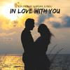 In Love With You (Vindu Extended Mix) - Jon Thomas&Mardahl&Vindu