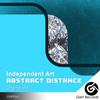 Abstract Distance (Original Mix) - Independent Art