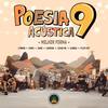 Poesia Acústica #9: Melhor Forma (Explicit) - Pineapple StormTV&L7nnon&Chris MC&Xama&Lourena&Cesar Mc&Djonga&Filipe Ret&Salve Malak