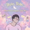 Thiên Thần - Kiyoshi Phan&Strangers&Khoai Mer