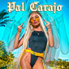 Pal Carajo (Explicit) - Joana Santos