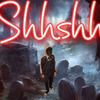 shhshh (Explicit) - Lil Groove