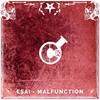 Malfunction (Original Mix) - ESAI