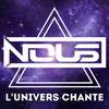 L'univers chante - Nous