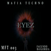Eyez (Original Mix) - Facundo Baigorria
