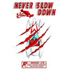 Never Slow Down (Explicit) - Jet Wilson