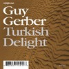 Turkish Delight (Gerber's Palmitos Mix) - Guy Gerber