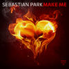 Make Me - Sebastian Park