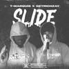 Slide (Explicit) - T-Marquis&GetRichZay