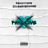Fake Love (Explicit) - KILOMANJI&Myslibezgranic