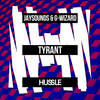 Tyrant - JaySounds&G-Wizard