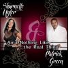Ain't Nothing Like the Real Thing - Sharnette Hyter&Patrick Green
