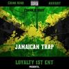 Jamaican Trap(feat. Chino Nino, Frankie Baby & Akright) (Explicit) - Loyalty 1st Ent&Chino Nino&Frankie Baby&Akright