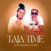 Taja Time (feat. Kushman) - Silver Jinakubwa&Kushman