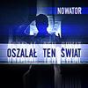 Oszalał Ten Świat - Nowator