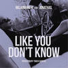 Like You Dont Know - Billionaire B&Jonathas