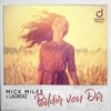 Bilder Von Dir (Radio Edit) - Mick Miles&Laurenz