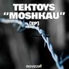 Moshkau (Original Mix) - Tektoys