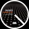 Channel A (Original Mix) - Skober