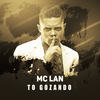 To gozando - Mc Lan