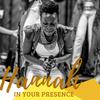 In Your Presence - Hannah