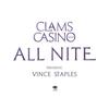 All Nite - Clams Casino&Vince Staples