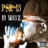 Pay Like U Weigh (Explicit) - PSK-13&Wreckless Clan