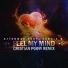 Feel My Mind (Cristian Poow Remix) - Afterman&Sunnie G.