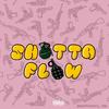 Shotta Flow (Explicit) - BRIGHTCHAINZ&MKL