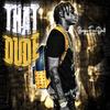 That Dude (Explicit) - BoogieFrmDa8