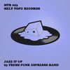 Jazz It Up (Original Mix) - Fresh Funk Espresso Band