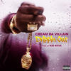 Drippin Out (Explicit) - Cream Da Villain