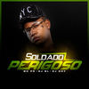 Soldado Perigoso (Explicit) - MC PR&DJ BL&DJ GH7