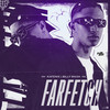 Farfetch (Explicit) - Billy waah&Kafenix