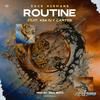 ROUTINE (feat. Kiia Carter) (Explicit) - Zack Hermans&Kiia Carter