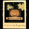 Halloween (I Miss You) - Songs of the Pumpkin Boy&Bilge