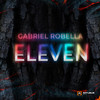 Eleven - Gabriel Robella