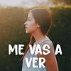 Me vas a ver - Laura Naranjo