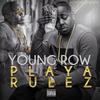 Crawlin On 4’s (Explicit) - Young Row&J Dawg&E.S.G.