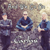 And We Go On - Carlini