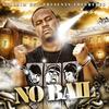 No Bail Intro(feat. DJ New Era) (Explicit) - Fresh Fred&Dj New Era