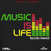 Music Is Life - Tony Curtis&General B