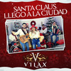 Santa Claus Llegó a la Ciudad - Vilax&John Coots&Haven Gillepsie