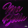 Ma Bella (Explicit) - CRI SCARCIA